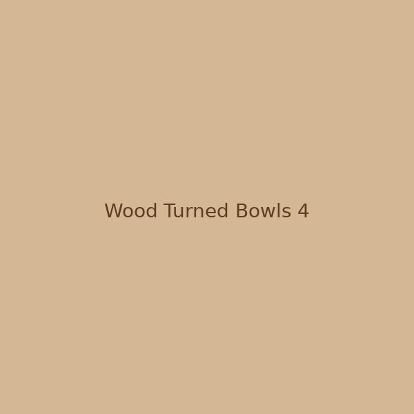 Wood turned bowls